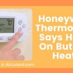 Honeywell Thermostat Says Heat On But No Heat