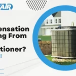 no condensation coming from air conditioner
