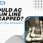 should ac drain line be capped