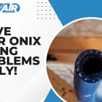 onix tubing problems