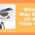 Which Way Does an Air Filter Go?