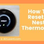 How To Reset A Nest Thermostat