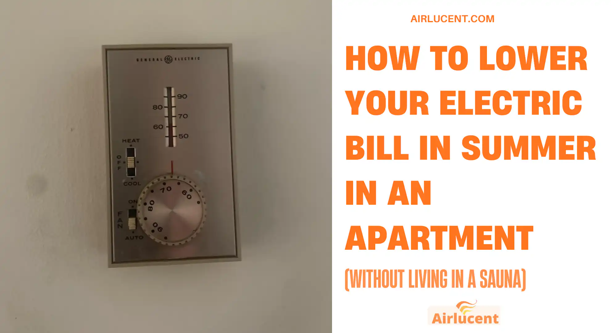 How to Lower Your Electric Bill in Summer in an Apartment?