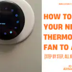 How to Set Your Nest Thermostat Fan to Auto