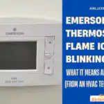 Emerson Thermostat Flame Icon Blinking