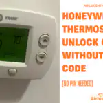 Honeywell Home Thermostat Unlock Code Without the Code