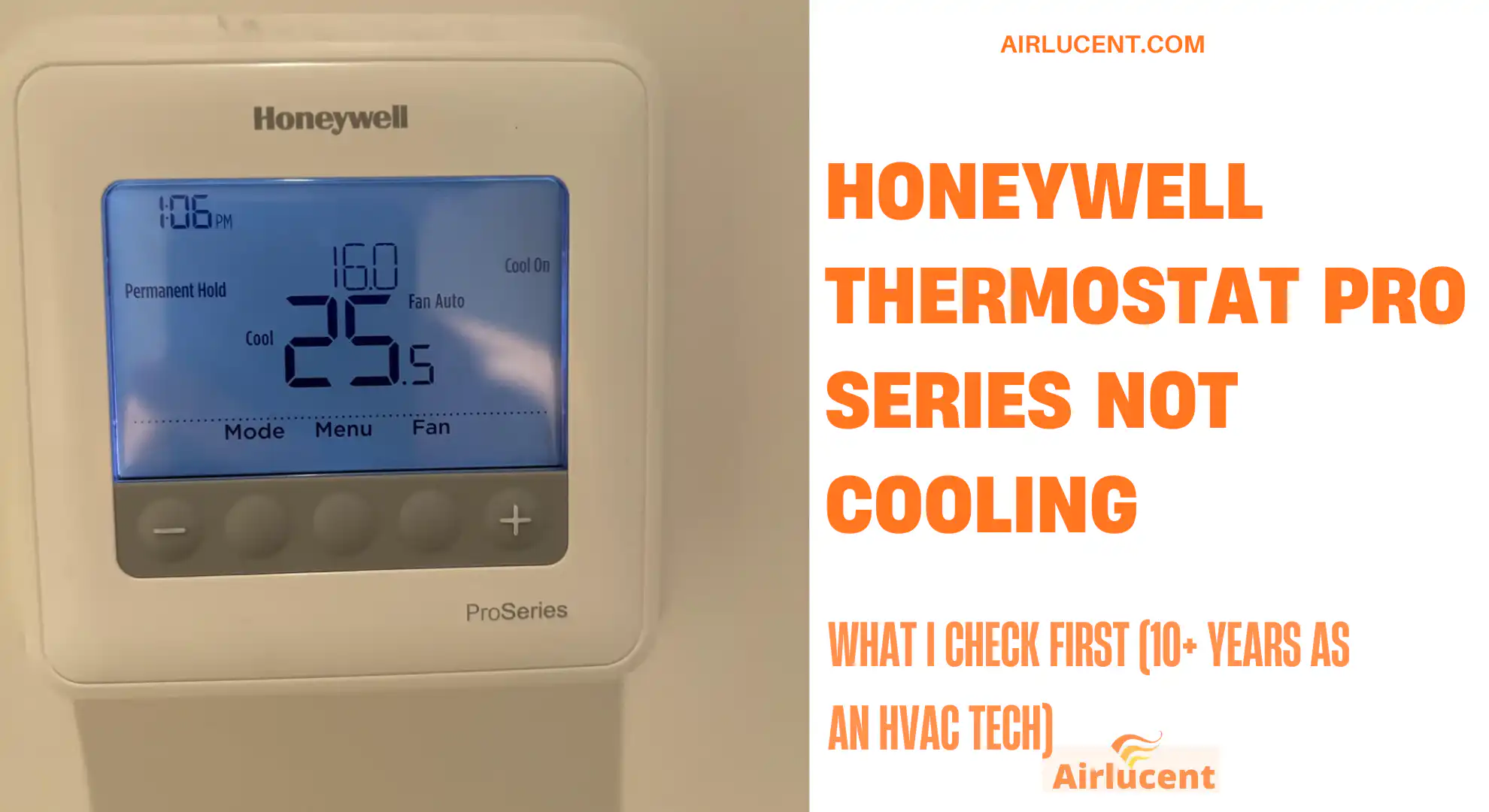 Honeywell Thermostat Pro Series Not Cooling
