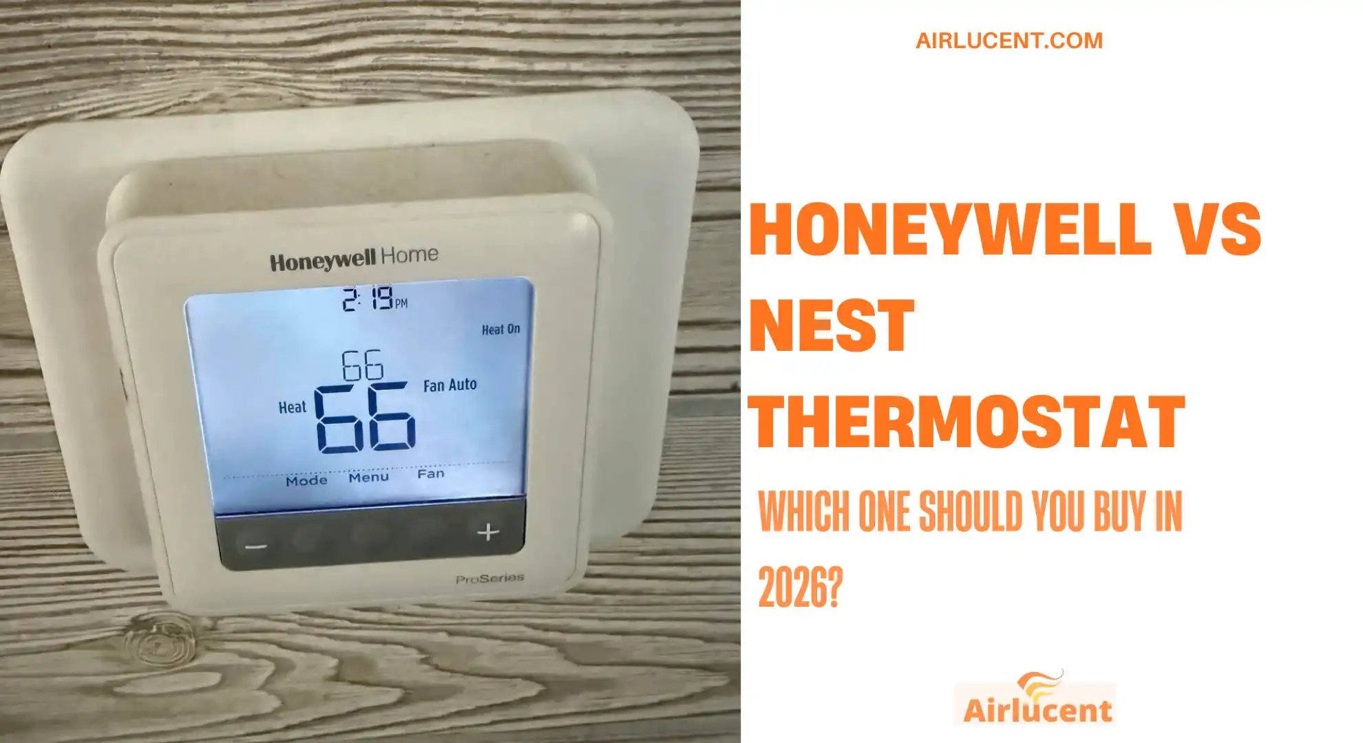 Honeywell vs Nest Thermostat