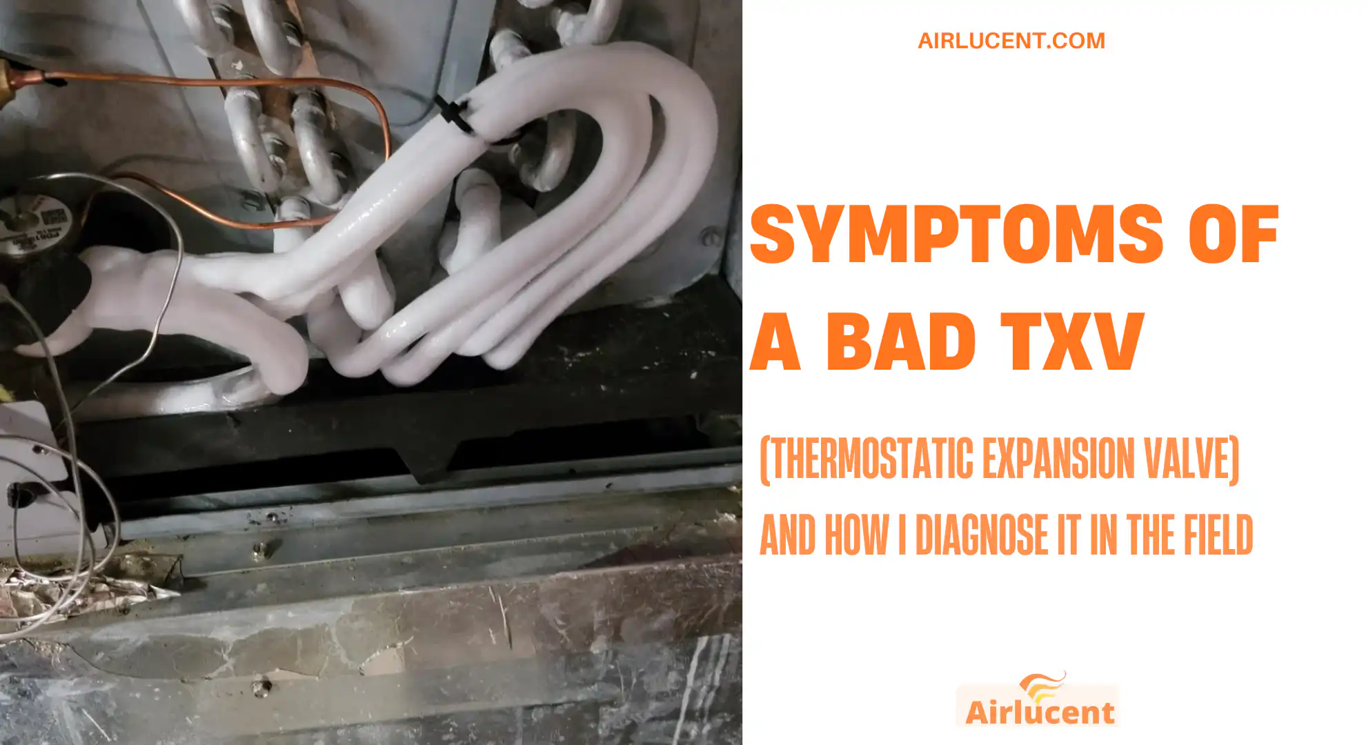 Symptoms of a Bad TXV