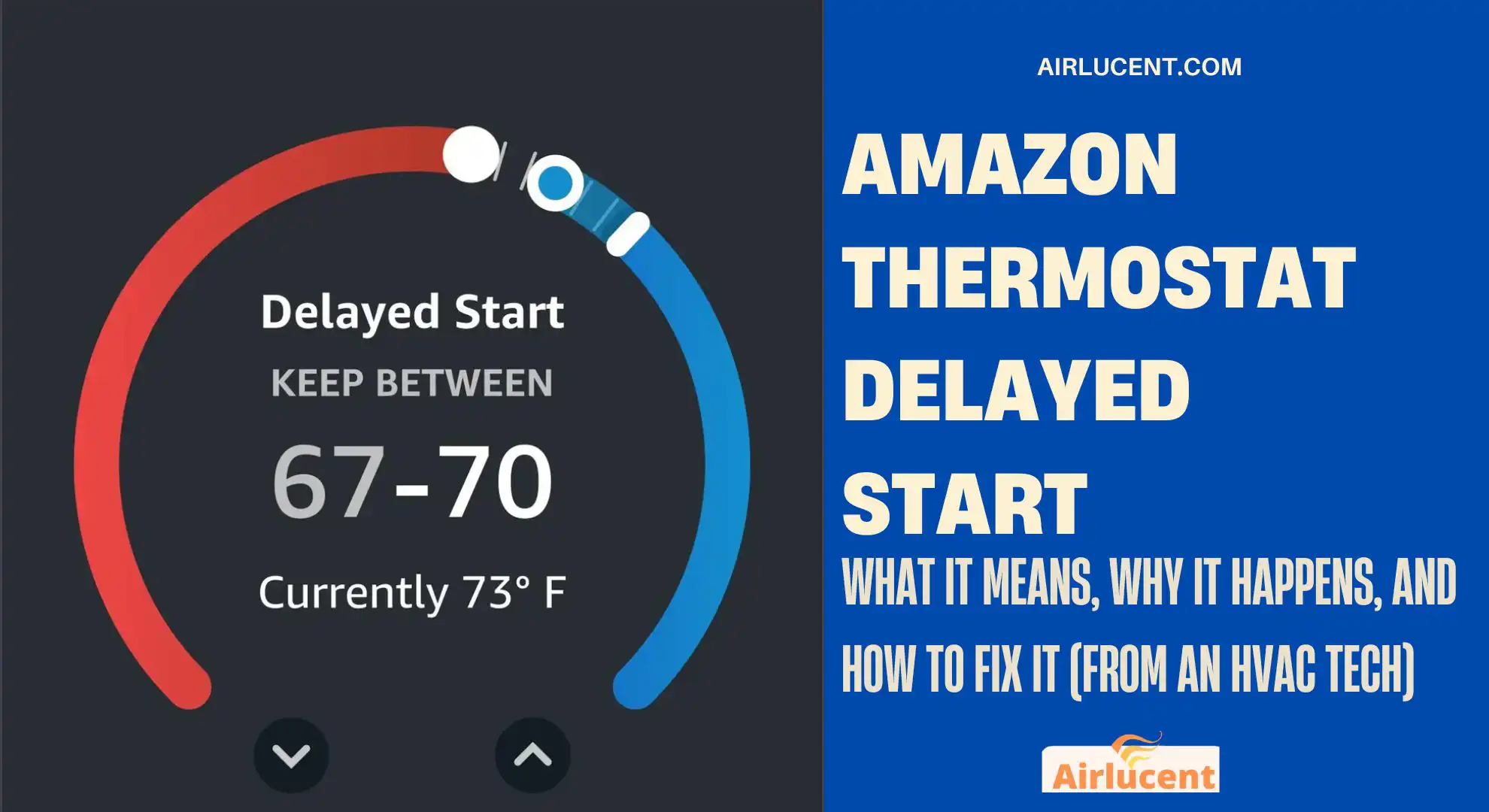 Amazon Thermostat Delayed Start