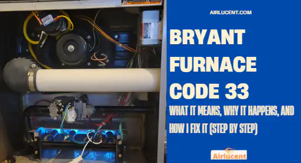 Bryant Furnace Code 33